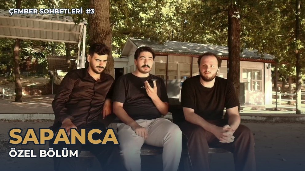 Sapanca Special Episode · Circle Talks episode 3 cover